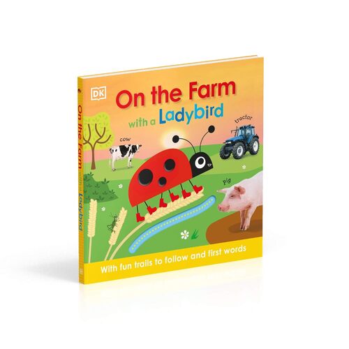 DK On the Farm with a Ladybird Childrens Board Book (DK459072)